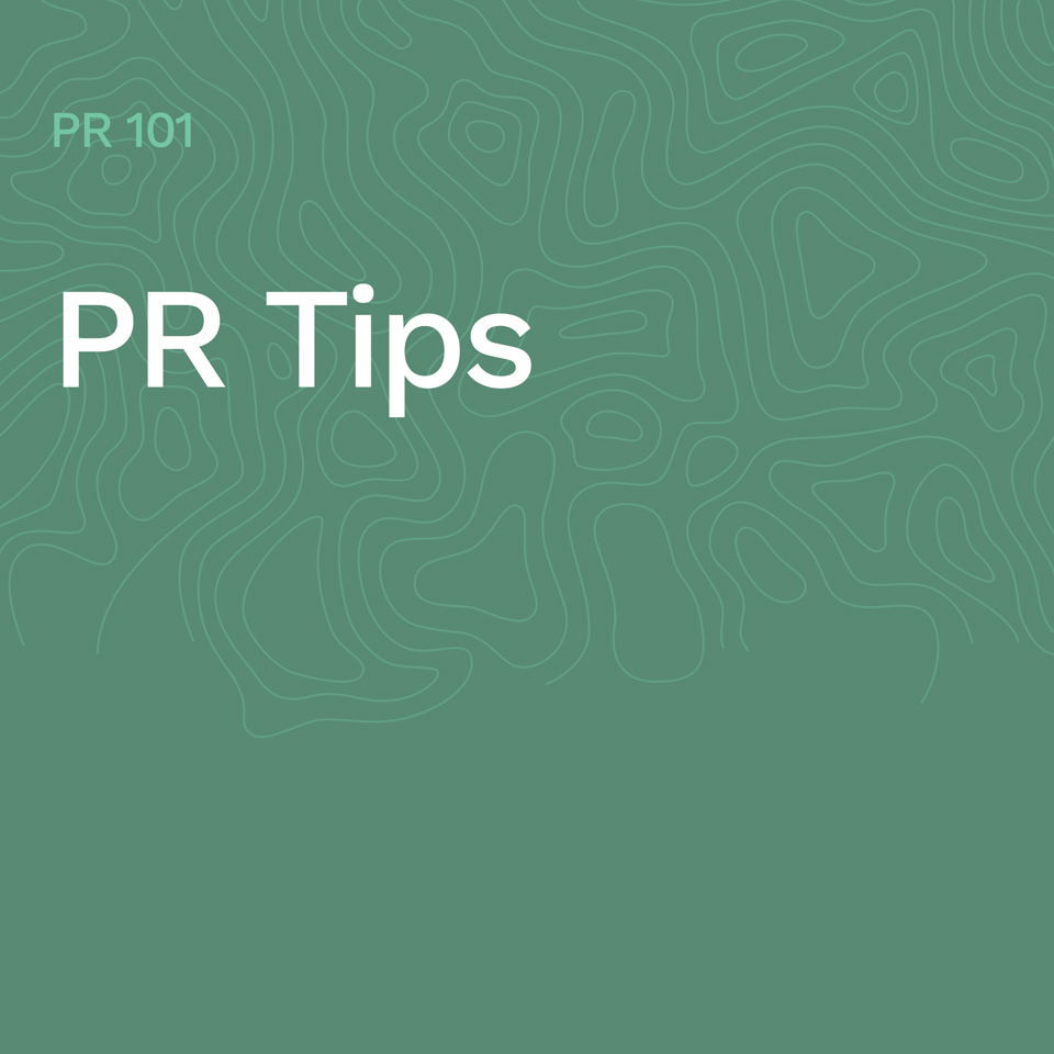 PR Tips