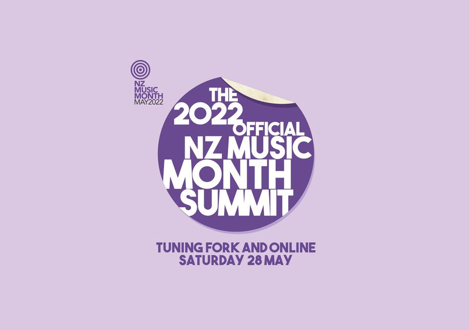 NZ Music Month Summit 2022: Level Up – Sat 28 May