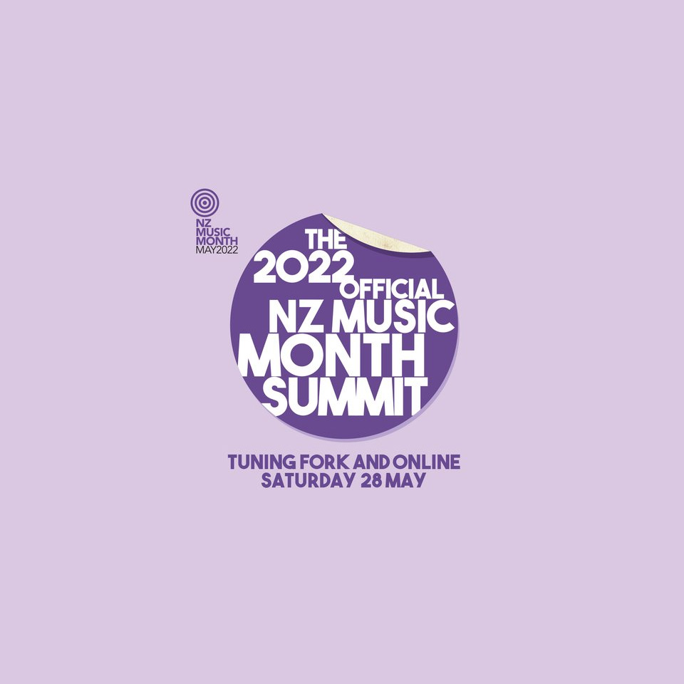 NZ Music Month Summit 2022: Level Up – Sat 28 May