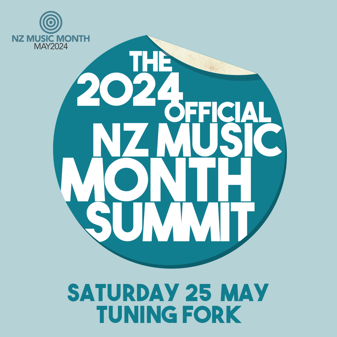 2024 NZ MUSIC MONTH SUMMIT: Amplifying Aotearoa