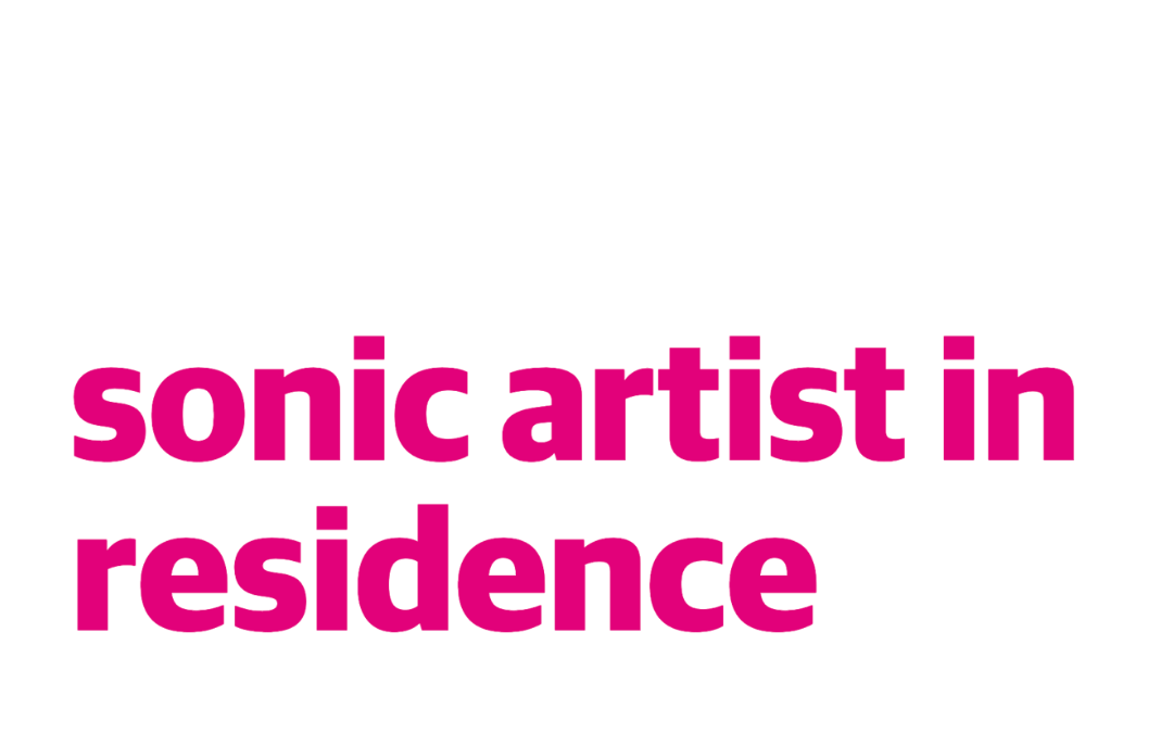 Creative NZ, NZSM x Toi Pōneke Sonic Artist-in-Residence 2024 Applications OPEN!