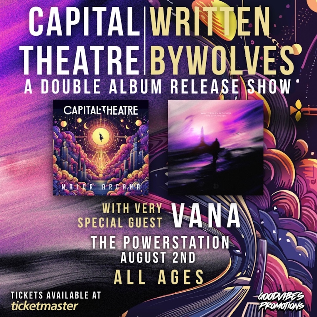 Capital Theatre and Written By Wolves Announce Double Album Release Show