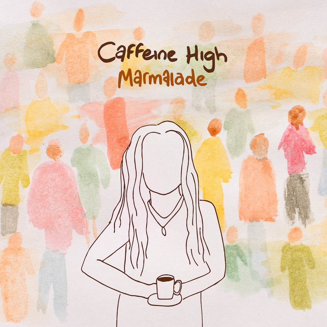 Marmalade Release Playful New Single ‘Caffeine High’