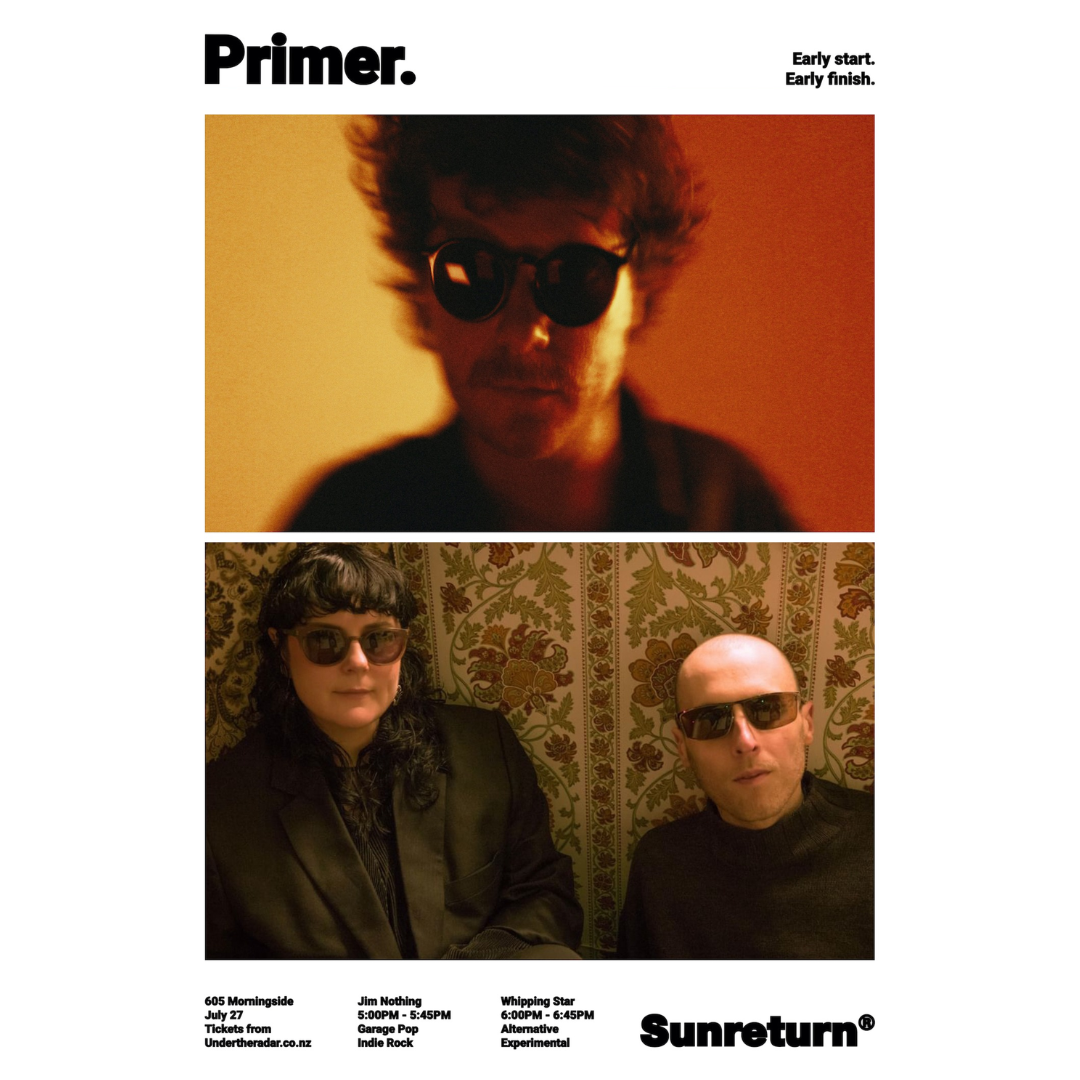 Tāmaki’s Independent Record Label Sunreturn Launches New Monthly Show: Primer.