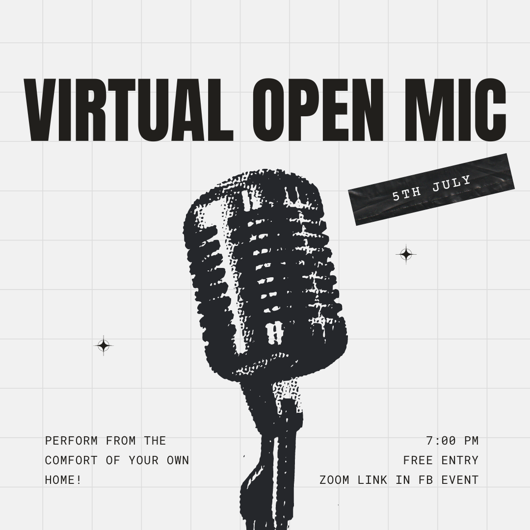 Virtual Open Mic Night This Friday | 5th July