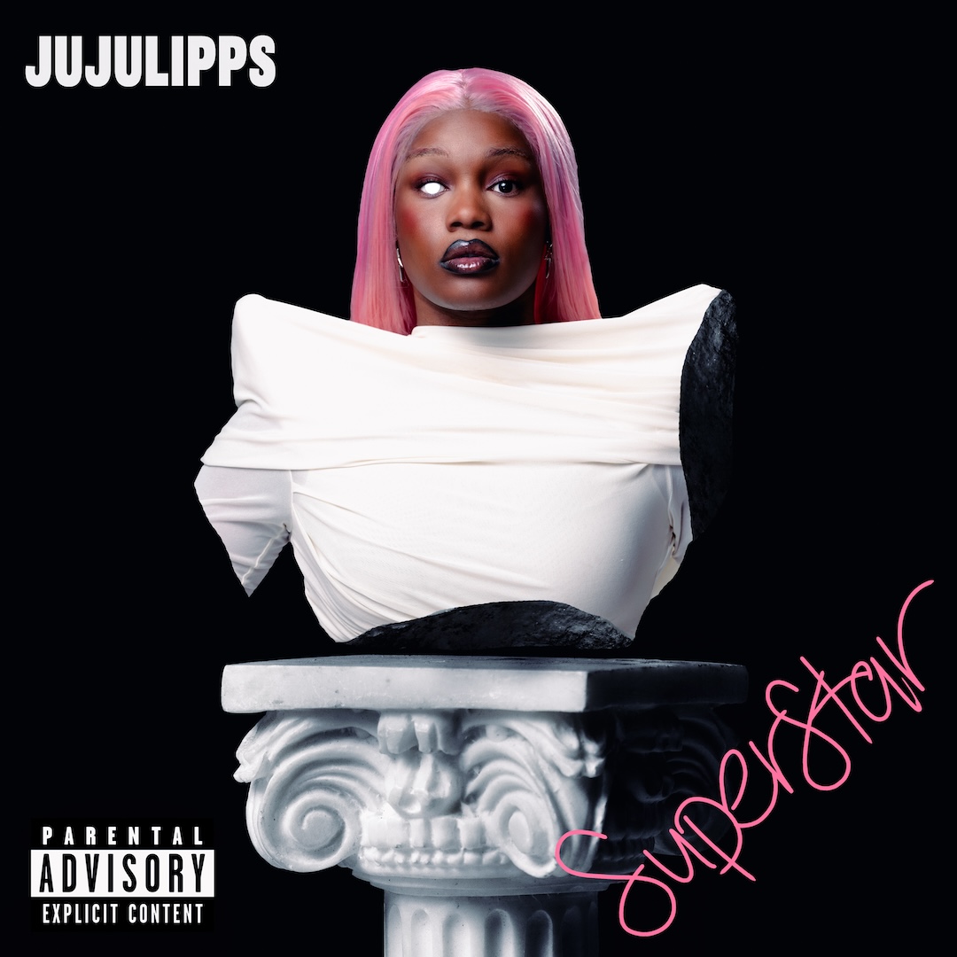 Jujulipps Presents New EP <em>Superstar</em>