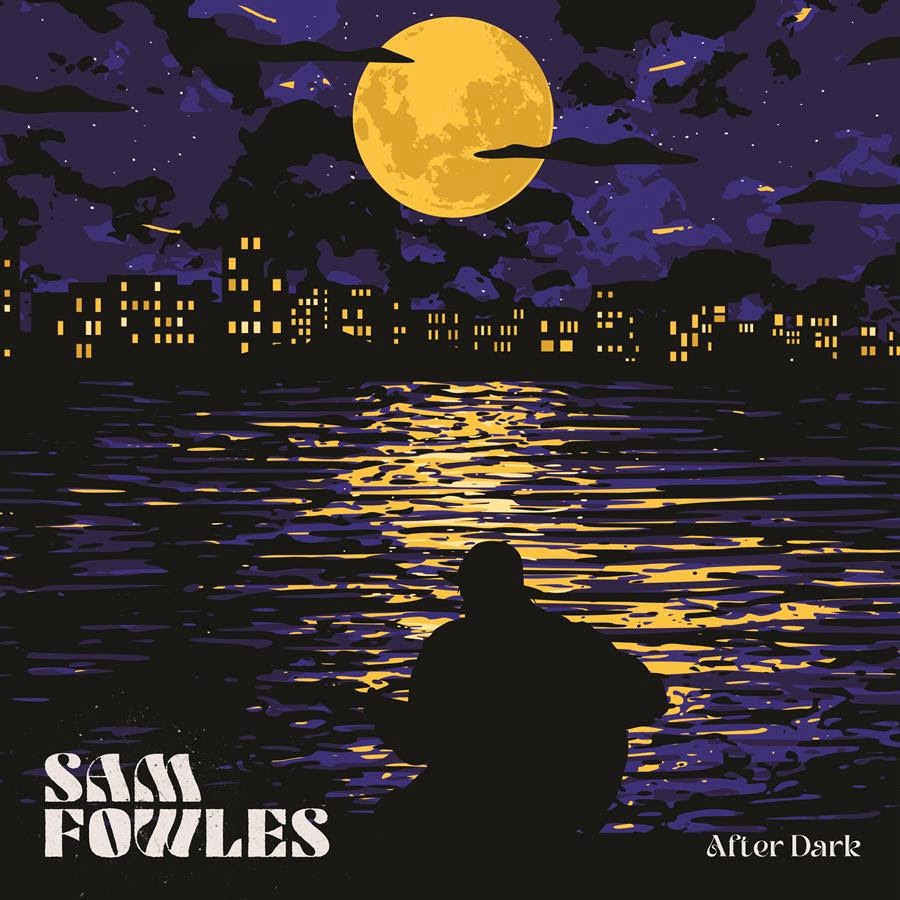 Aotearoa Artist Sam Fowles Releases Debut Album Full of Hope Titled <em>After Dark</em>