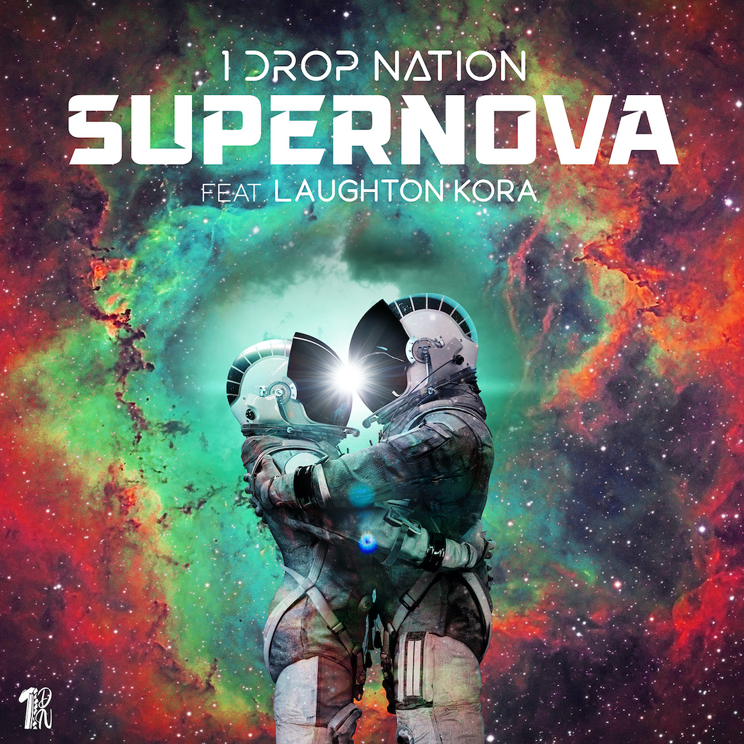 1 Drop Nation Release Funk-Filled Tune, ‘Supernova’ Featuring Laughton Kora