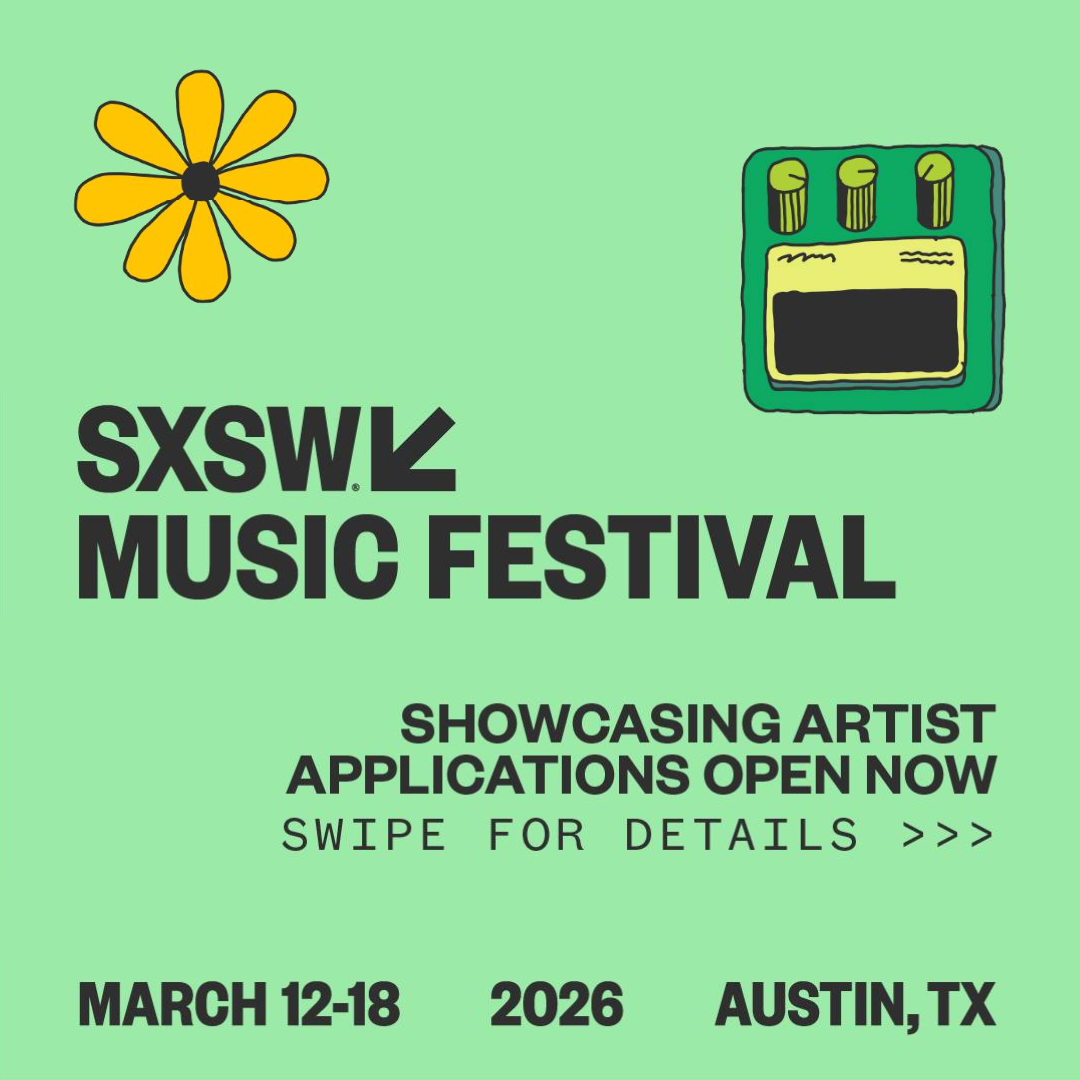 International News: Artist Registrations Now Open for SXSW 2026