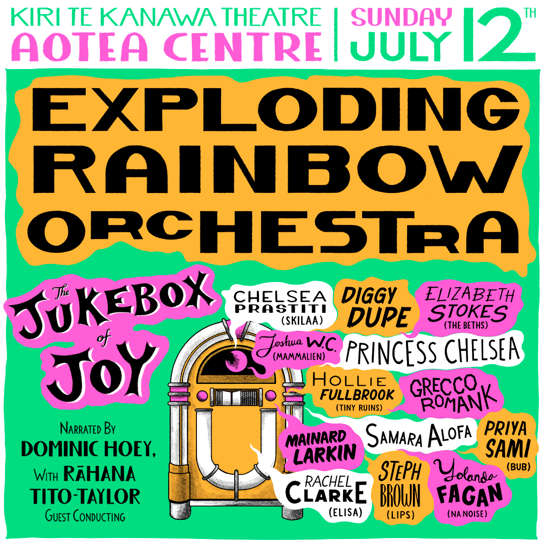 Exploding Rainbow Orchestra In Association With Strange News, Noisefloor & 95bFM Present The Jukebox Of Joy